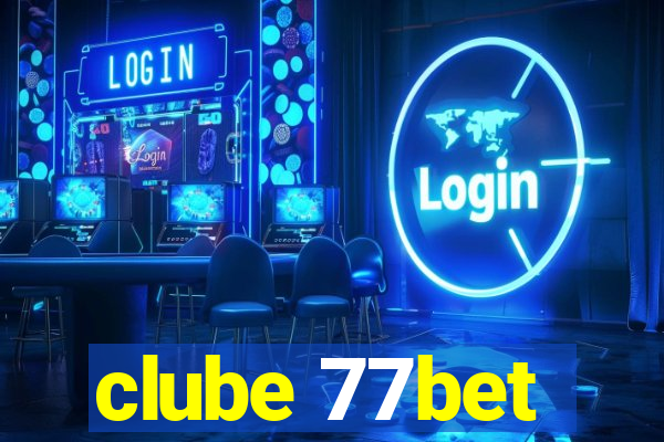 clube 77bet